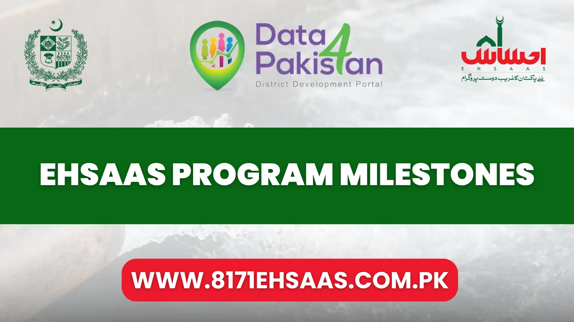 Ehsaas Program Milestones