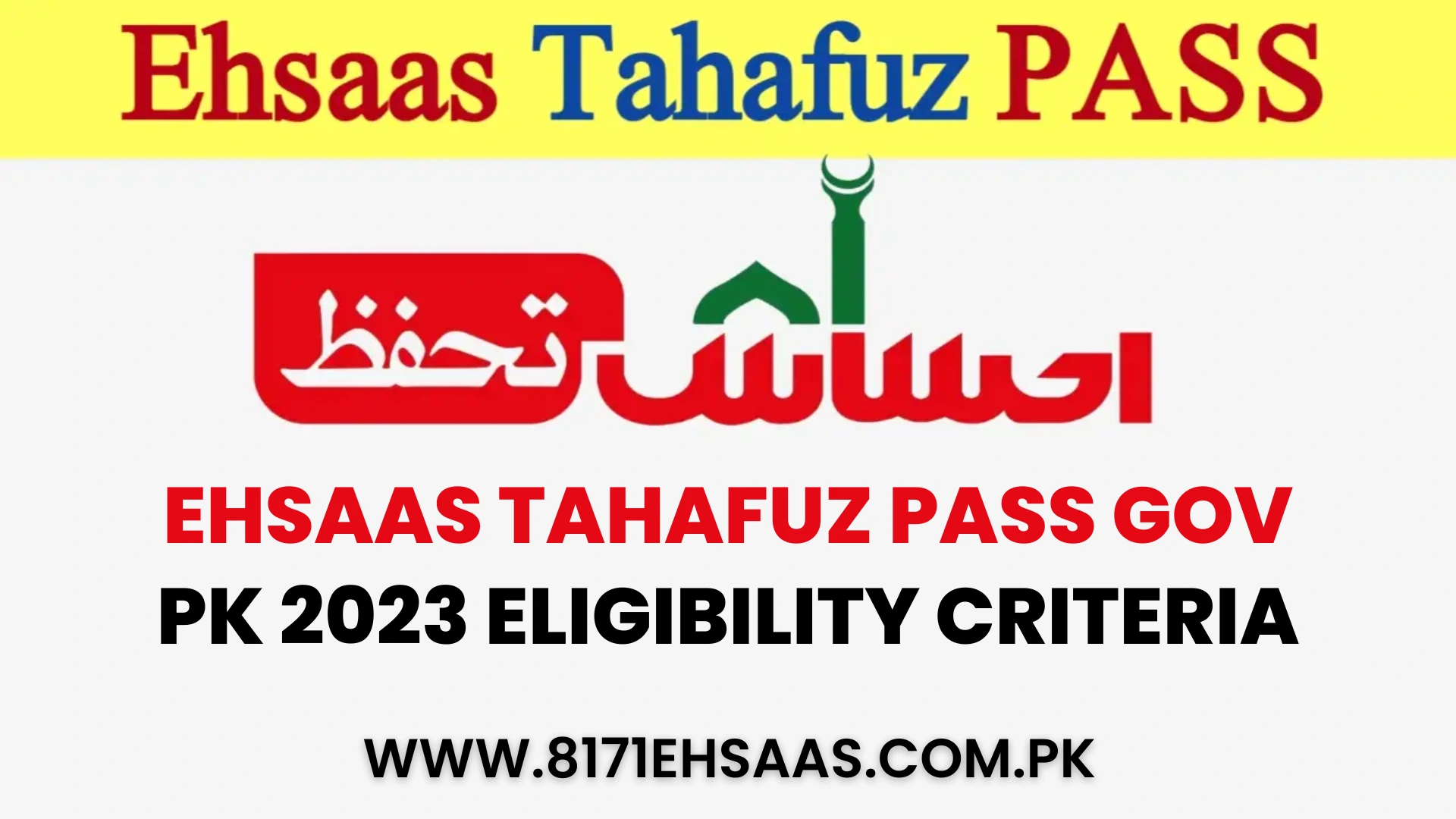 Ehsaas Tahafuz PASS Gov Pk 2023 Eligibility Criteria