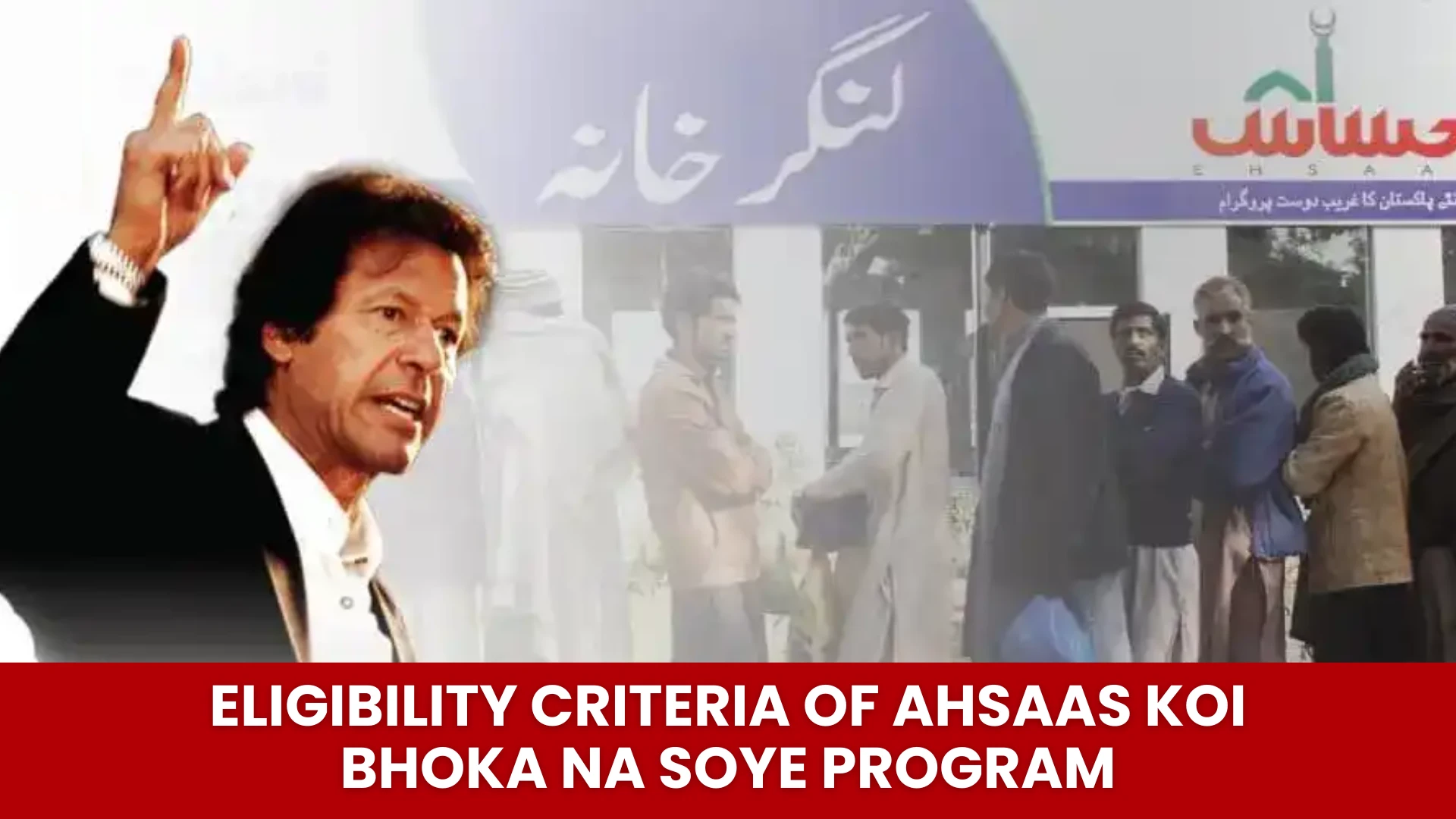 Eligibility Criteria of Ahsaas Koi Bhoka Na Soye Program
