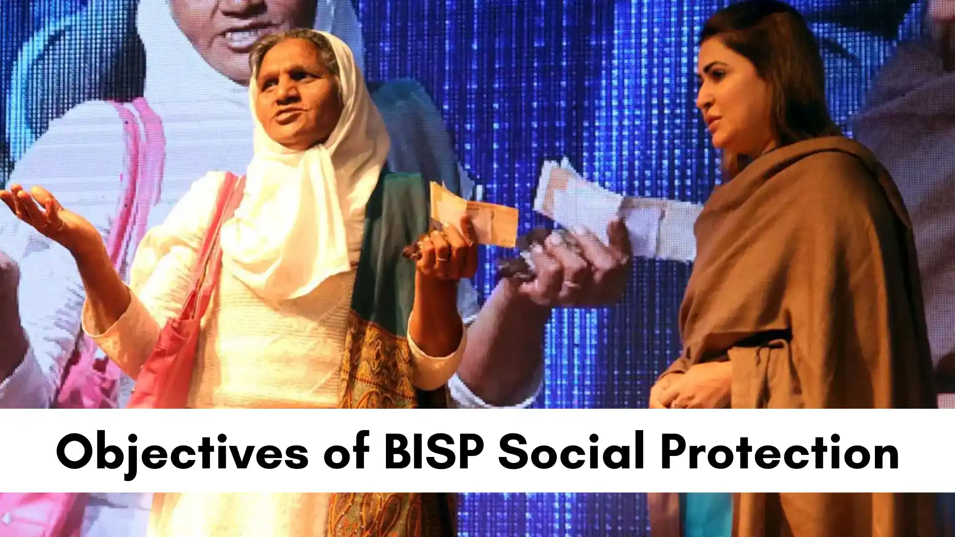 Objectives of BISP Social Protection